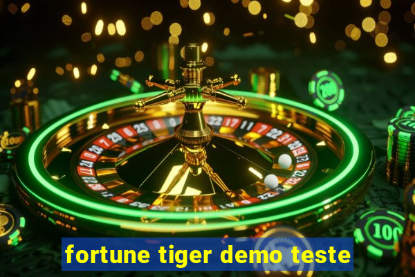 fortune tiger demo teste